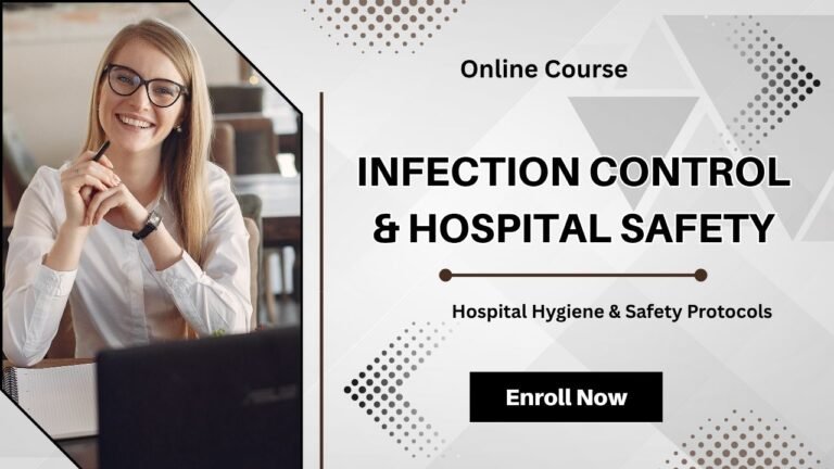 Infection Control & Hospital Safety