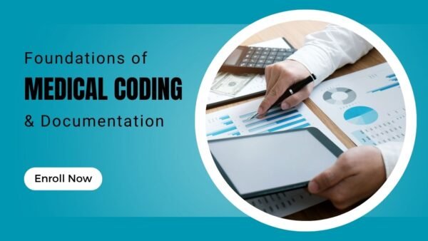 Foundations of Medical Coding and Documentation